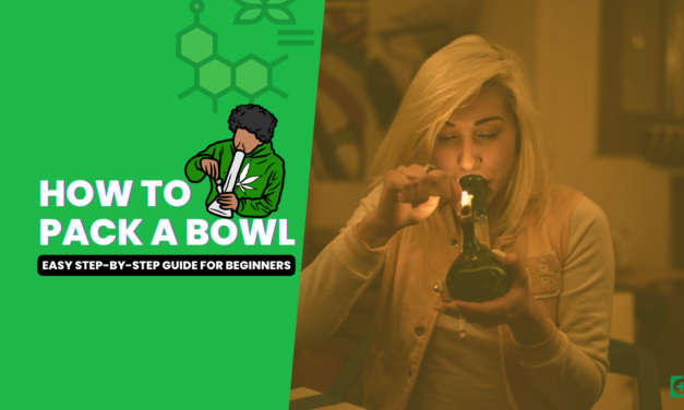 How To Pack a Bowl | Easy Step-by-Step Guide for Beginners